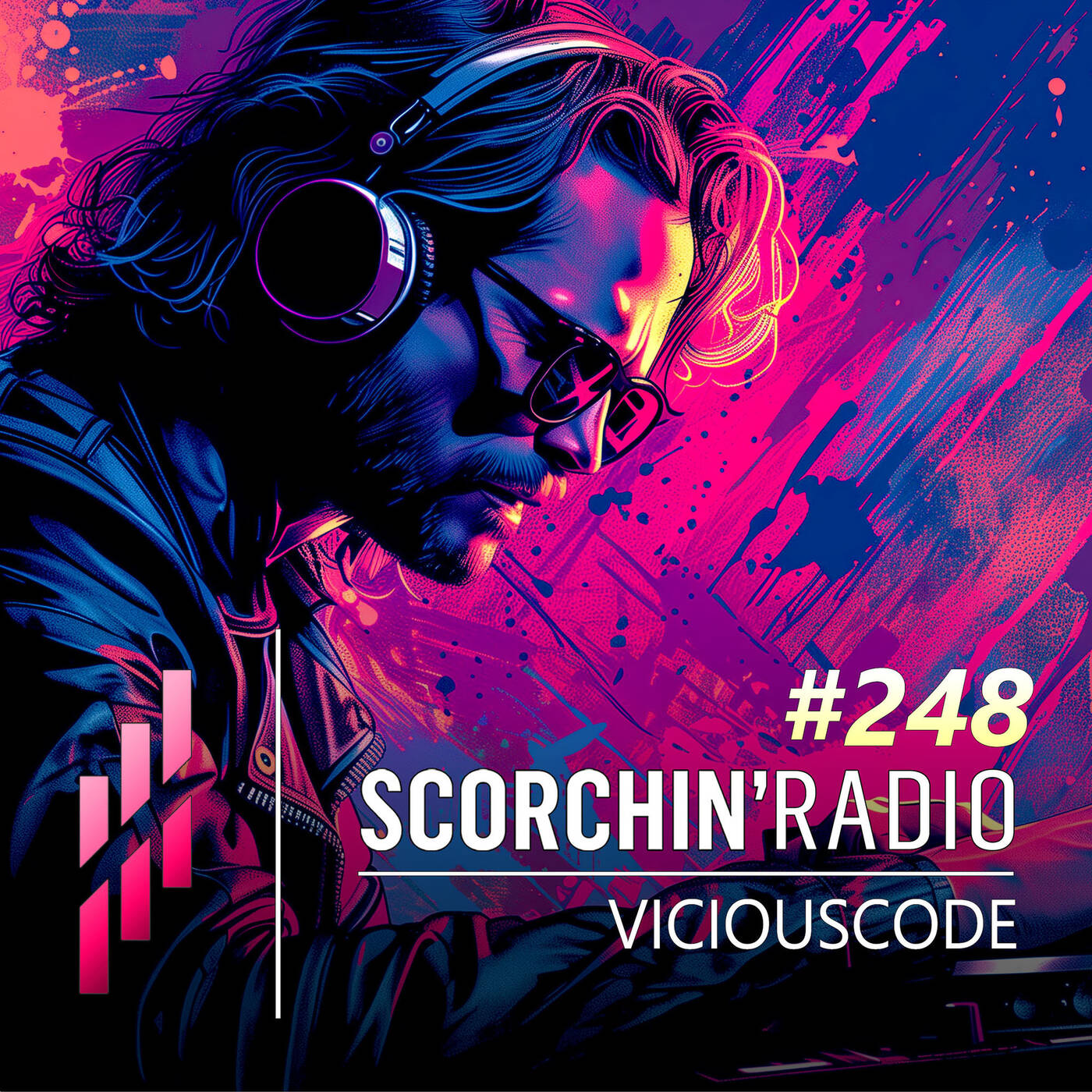 Scorchin' Radio 248 - ViciousCode episode artwork