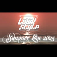 Lotek Style - SUMMER LOVE 2025 - 01.09.2025 by Lotek Style