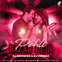 Pehli Nazar Mein (Remix) - DJ Abhishek &amp; DJ Vinisha by All Indian DJs Drive