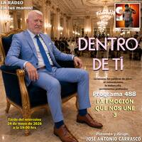 DENTRO DE TI - Programa 488- LA EMOCIÓN QUE NOS UNE 3 by Carrasco Media