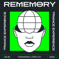 Rememory - Trance Experience by Fernando López Dj