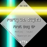 OS042 : Party vs Stylez - First Day (Original Mix) by O.S.S Records