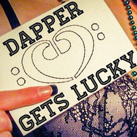 Dapper Gets Lucky - Winner of the V2 Get Lucky 2014 DJ Invitational! by Dapper