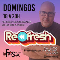 REFRESH 76 by JAVIER CALVO