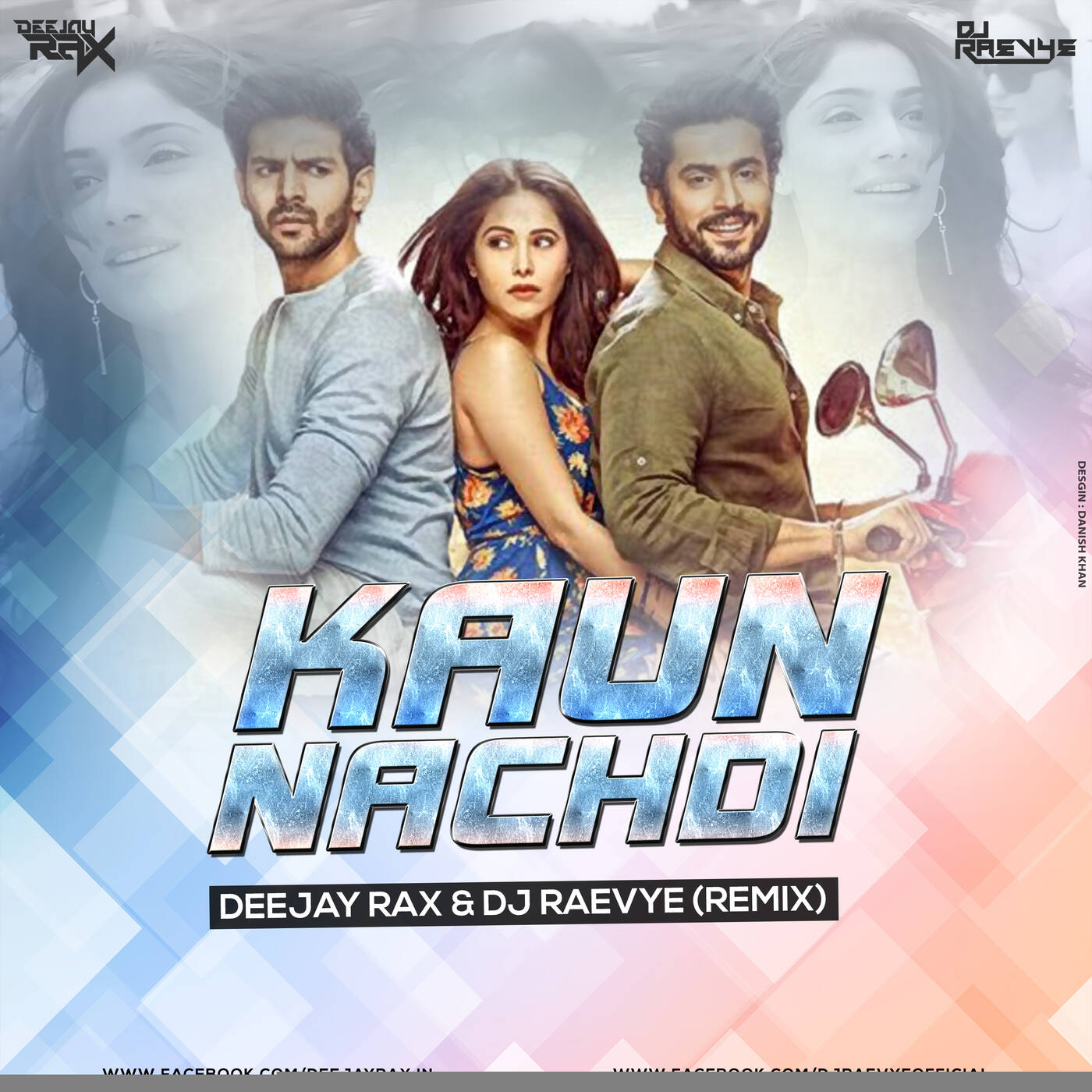 Kaun Nachdi - Deejay Rax &amp; Dj Raevye Remix episode artwork