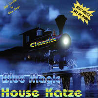 Blue Magic - House Katze Classics by Mixkatalog