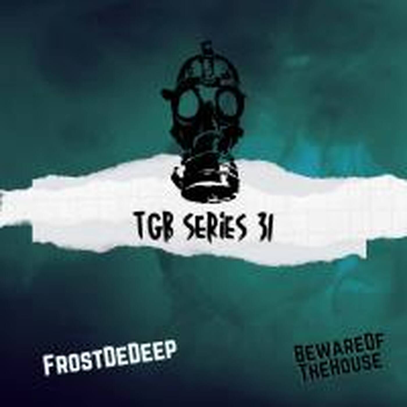TGB Series 31-Frost De Deep episode artwork