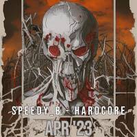 SPeedY_B - 2023-04 Hardcore by SPeedYB