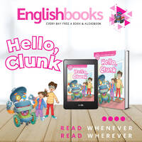 Hello Clunk &amp; EnglishBooks by EnglishBooks