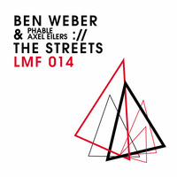 Ben Weber &amp; Axel Eilers - The Streets (Original Mix) [Light my Fire] by Ben Weber