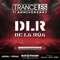 De la Rúa - Trance.es Eleventh Anniversary at PlayTrance Radio (11/13/2025) by De la Rúa