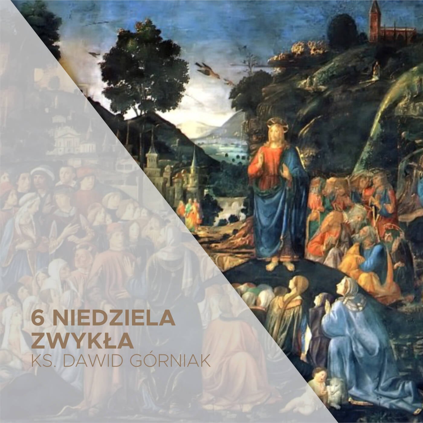12.02.2023 - 6 Niedziela Zwykła (A) - ks. Dawid Górniak episode artwork