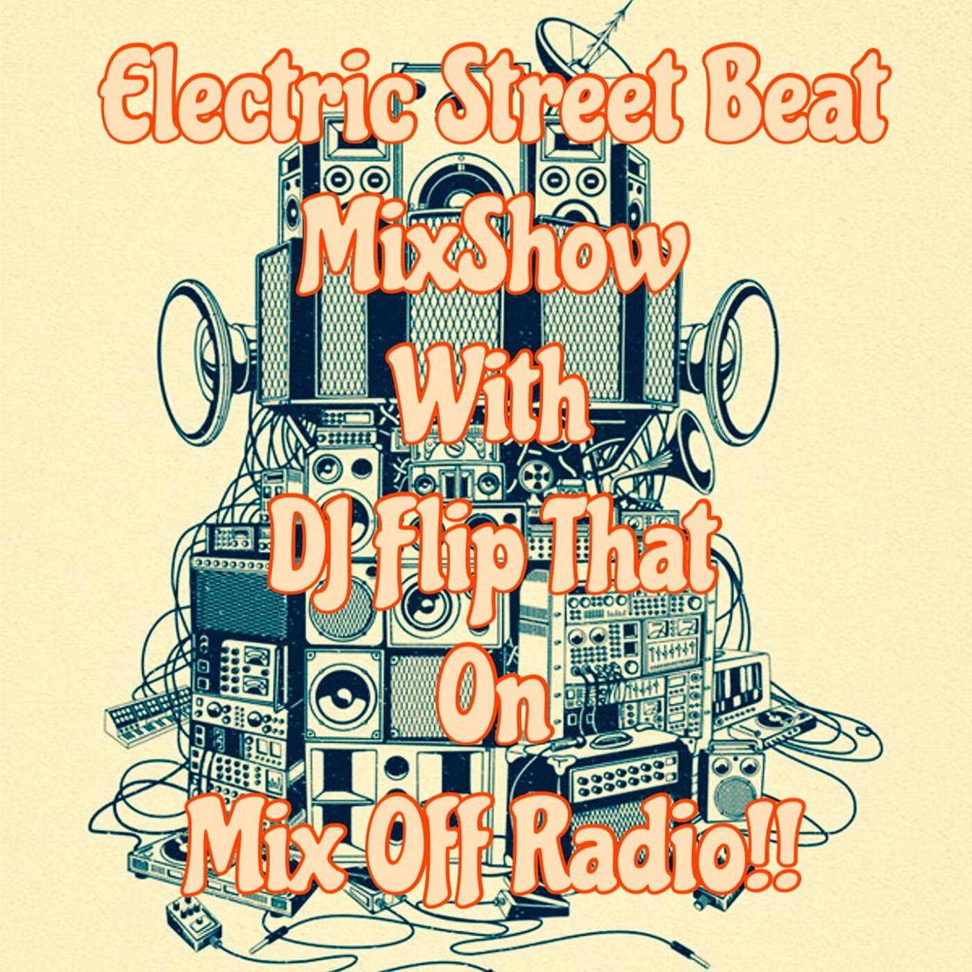 Electric Street Beat MixShow 6/6/22 (DJ Mix) NewHouse Music/ElectronicMusic episode artwork