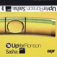 Sasha - BOXED95 12 Nights Of Summer Live @ UpYerRonson Vol1 by Everybody Wants To Be The DJ
