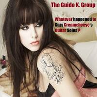 What ever happened to Suzy's guitar solos - The Guido K. Group by The Guido K. Group