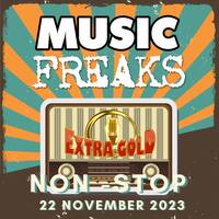 Musicfreaks - Non-Stop - 22 November 2023 by Retro Flashback