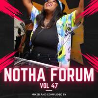 NothaForum Vol 47 Mixed &amp; Compiled By Lady Inferno by Mickies Notha