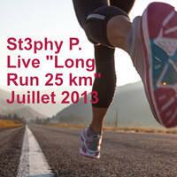 St3phy P. Live "Long Run 25 km" Juillet 2013 by DJ St3phy P