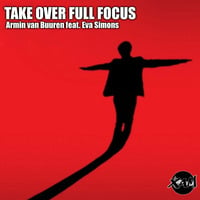 Xam - Take Over Full Focus (Armin van Buuren ft Eva Simons) by Xam