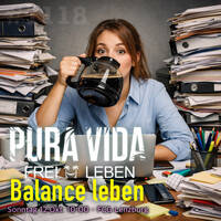 PuraVida - Balance leben [#1118] by Frank Vornheder