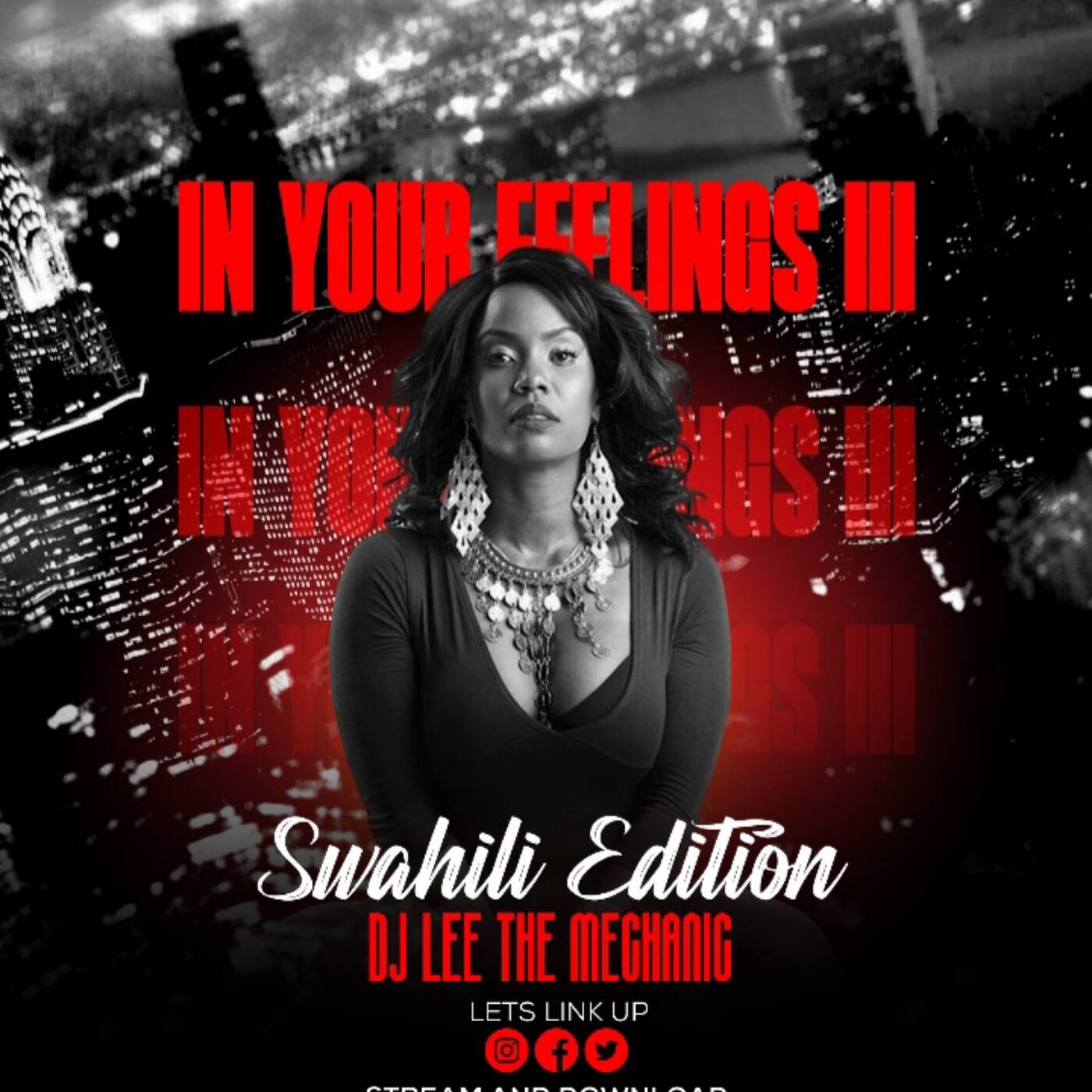 DJ_LEE_THE_MECHANIC_-_IN_YOUR_FEELINGS_3_(Swahili_Edition)