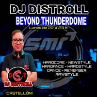 BEYOND THUNDERDOME CHAPTER 5 STYLE MUSIC RADIO by DJ DISTROLL_OFICIAL