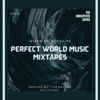 Perfect World Music Disc 10 Mixed By Boyka95 by Perfect World Music