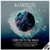 Dj Satelite - Estraçalho -  Seres Produções by djsatelite