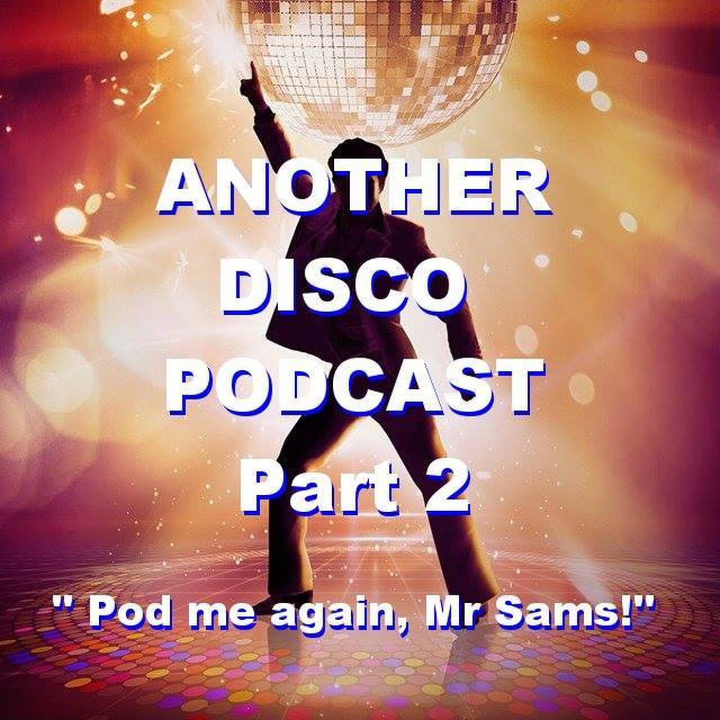 paul sams modern soul sessions on cruise fm disco special part 2 episode artwork