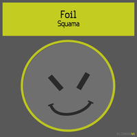 Foil - Squama EP