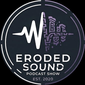 Eroded Sound Podcast
