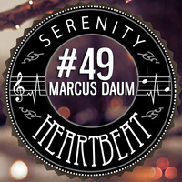 Serenity Heartbeat Podcast #49 With Marcus Daum by Serenity Heartbeat