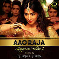 Discovery Aao Raja - Dj Happy &amp; Dj Pranav (Smash - Up) by Dvj Happy