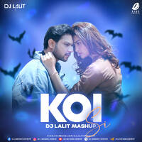 Koi Si (Mashup) - DJ Lalit by All Indian DJs Drive