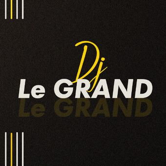 DJ Le GRAND