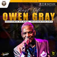 Best-of-Owen-Gray-V1 - Muzikal Sheriff by Rastyle Republik