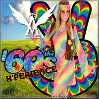 The 60's X'Perience (2023) by DJ Angel's Twine (L'ange céleste de l'electro)