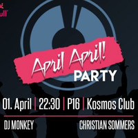 April April @ Kosmos Rostock --DJ-Set-- by Christian Sommers