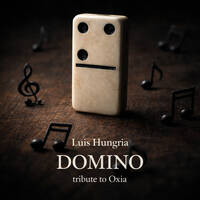 Luis Hungria - Domino (Tribute to Oxia) by Luis Hungria