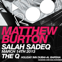 Analog Room w/ Matthew Burton & Salah Sadeq @ The Q 14.03.2013 (Salah's Set) by Salah Sadeq
