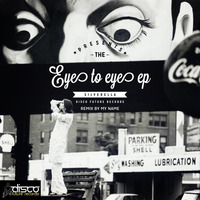 Silverella - Eye To Eye EP - Out Now on Traxsource