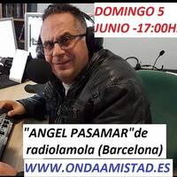 ONDAAMISTAD : 357- TU ELIGES 357 -(05.jun.2022)DEDICADO A RADIO LAMOLA by ONDAAMISTAD
