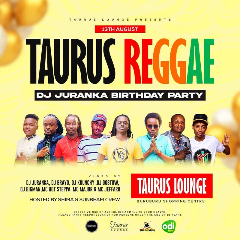 DEEJAY JURANKA BIRTHDAY BASH AT TAURUS LOUNGE X MC NICKY BADMAN
