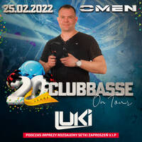 DJ LUKI @ OMEN CLUB PŁOŚNICA - 20 LECIE CLUBBASSE - OSTATKI - 25.02.2022 - by OMEN CLUB