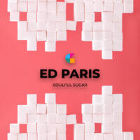 Soulful Sugar • DJ ed Paris by Matte Black