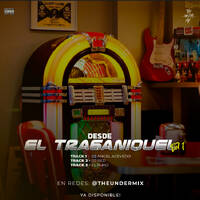 2 - Dj Red - Desde El Traganiquel The Under Mix by The Under Mix