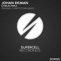 Johan Ekman - Chikachika [SCR001]