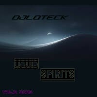 Liquid Spirits vol.2 2026 by DJ LOTECK