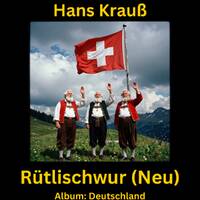 Rütlischwur (Neu) by Hans Krauß