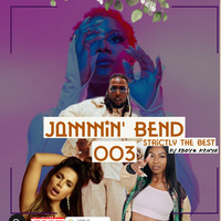 JAMMIN BEND VOL. 003 EXCLUSIVE MIX[Strictly the best edition]Dj xboy 254 by DJ XBOY ²⁵⁴ ★Thē XTrême★